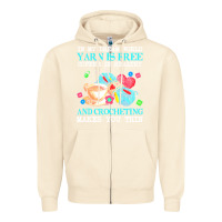 Sandshell yarn t  shirt in my dream world yarn is free, coffee is healthy and cr Zipper Hoodie - linhVisuals