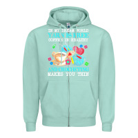 Seafoam yarn t  shirt in my dream world yarn is free, coffee is healthy and cr Zipper Hoodie - linhVisuals