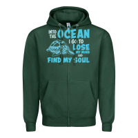 Sports Green into the ocean i go to find my soul Zipper Hoodie - linhVisuals