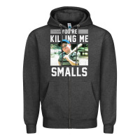 Charcoal Heather the sandlot ham you're killing me smalls portrait Zipper Hoodie - linhVisuals