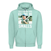 Seafoam the sandlot ham you're killing me smalls portrait Zipper Hoodie - linhVisuals