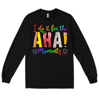 Black IDiot Of The Aha Moments Long Sleeve Tee - CowhideDigitalArt