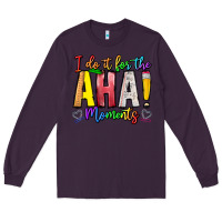 Plum IDiot Of The Aha Moments Long Sleeve Tee - CowhideDigitalArt
