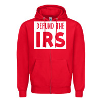 Defund The Irs Zipper Hoodie | Teevron
