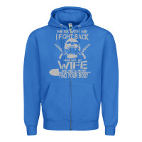True Royal mess with my wife and they Zipper Hoodie - linhVisuals