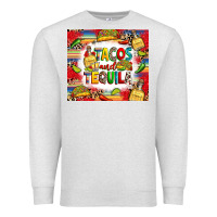 Oatmeal Heather tacos and tequila Premium Sweatshirt - RanaPortraitStore