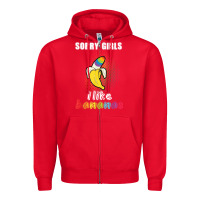 Red mens sorry girl i like bananas funny lgbt gay pride tshirt gifts Zipper Hoodie - linhVisuals