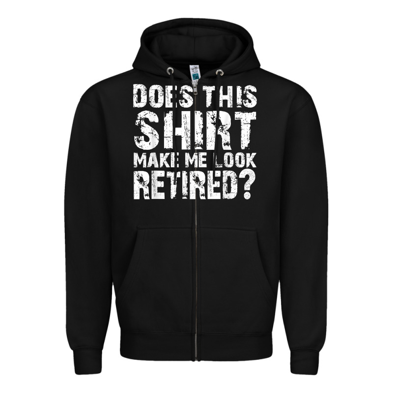Retirement Gifts For Men Funny Retirement Shirt For Party Zipper Hoodie by linhVisuals | Teevron