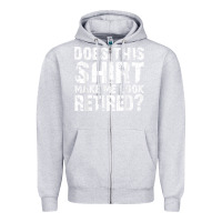 Heather Grey retirement gifts for men funny retirement shirt for party Zipper Hoodie - linhVisuals