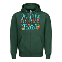 Sports Green only the brave teach Zipper Hoodie - JahusDesignShop