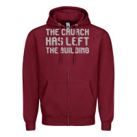Burgundy the church has left the building Zipper Hoodie - linhVisuals
