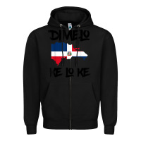 Black dimelo ke lo ke dominican republic shirt for men woman kids t shirt Zipper Hoodie - linhVisuals