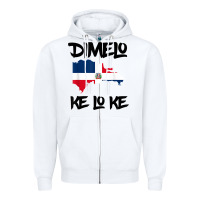 White dimelo ke lo ke dominican republic shirt for men woman kids t shirt Zipper Hoodie - linhVisuals