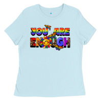 Baby Blue you are enough Ladies Tee - FaDigitalArtStudio