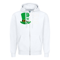 White irish you were naked funny st patrick day Zipper Hoodie - linhVisuals