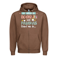 Chestnut if it involves books and pajamas book lover gift tee t shirt Zipper Hoodie - linhVisuals