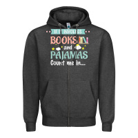 Charcoal Heather if it involves books and pajamas book lover gift tee t shirt Zipper Hoodie - linhVisuals