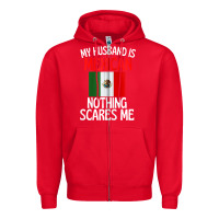 Red my husband is mexican nothing scares me funny husband zip hoodie Zipper Hoodie - linhVisuals
