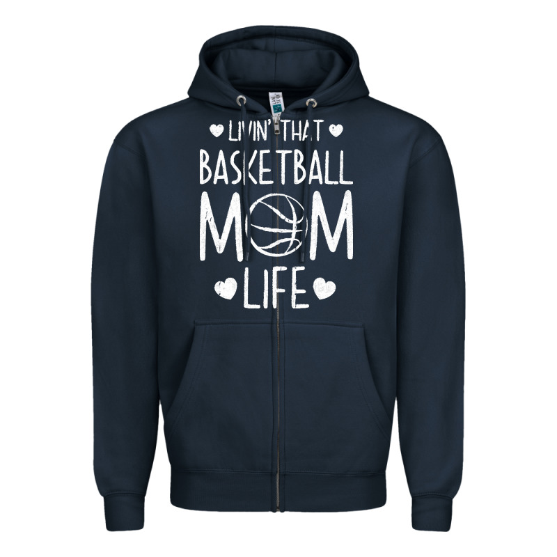 Basketball T  Shirt Basketball Mom Life T  Shirt Zipper Hoodie by linhVisuals | Teevron