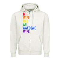 Oatmeal Heather my wife has an awesome wife funny lesbian wedding gift t shirt Zipper Hoodie - linhVisuals
