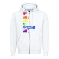 White my wife has an awesome wife funny lesbian wedding gift t shirt Zipper Hoodie - linhVisuals