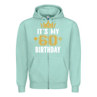 Seafoam it's my 60th birthday gift for 60 years old man and woman t shirt Zipper Hoodie - linhVisuals