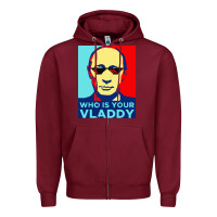 Burgundy who is your vladdy Zipper Hoodie - linhVisuals