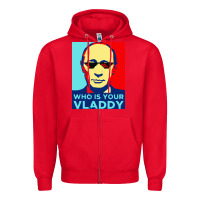 Red who is your vladdy Zipper Hoodie - linhVisuals