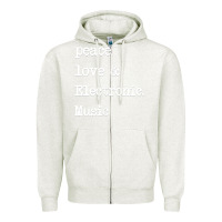 Oatmeal Heather peace love & electronic music  edm techno t shirt Zipper Hoodie - linhVisuals