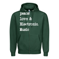 Sports Green peace love & electronic music  edm techno t shirt Zipper Hoodie - linhVisuals
