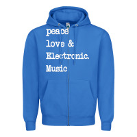 True Royal peace love & electronic music  edm techno t shirt Zipper Hoodie - linhVisuals