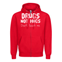 Red drugs not hugs Zipper Hoodie - linhVisuals