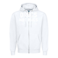White drugs not hugs Zipper Hoodie - linhVisuals