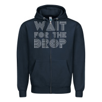 Navy retro edm wait for the drop house dj trance wash t shirt Zipper Hoodie - linhVisuals