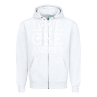 White love one another jesus quote christian t shirt Zipper Hoodie - linhVisuals