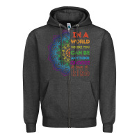 Charcoal Heather kindeness In A World Where You Can Be Anything Choose Kind Kindness Zipper Hoodie - linhVisuals