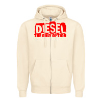 Sandshell Diesel The Only Option Zipper Hoodie - linhVisuals