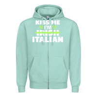 Seafoam kiss me im italian t  shirt kiss me i'm irish italian patriotic st pat Zipper Hoodie - linhVisuals
