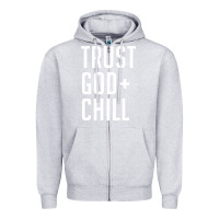 Heather Grey trust god and chill tee vintage pullover hoodie Zipper Hoodie - linhVisuals