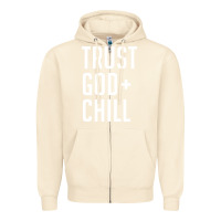 Sandshell trust god and chill tee vintage pullover hoodie Zipper Hoodie - linhVisuals
