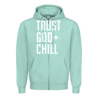 Seafoam trust god and chill tee vintage pullover hoodie Zipper Hoodie - linhVisuals