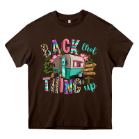 Chocolate Brown back that thing up camping Heavy Core Tee - RanaPortraitStore
