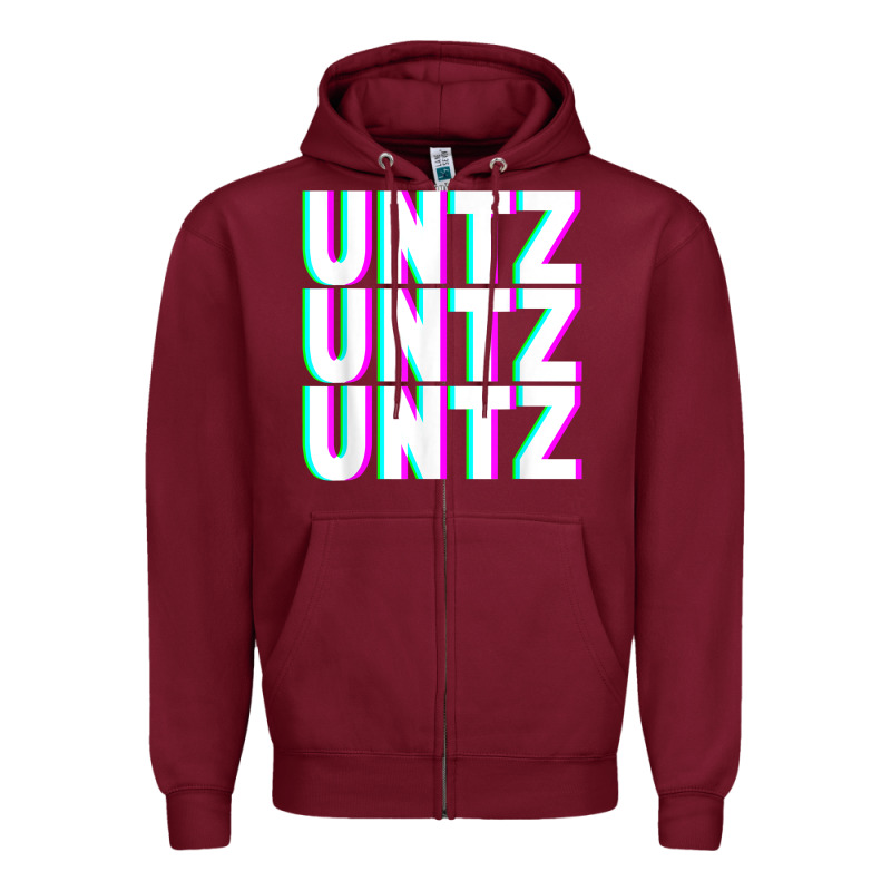 Untz Untz Untz Techno Dubstep Riddim Raver Dj Party T Shirt Zipper Hoodie by linhVisuals | Teevron