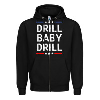Black drill baby drill t shirt support usa energy independence t shirt Zipper Hoodie - linhVisuals