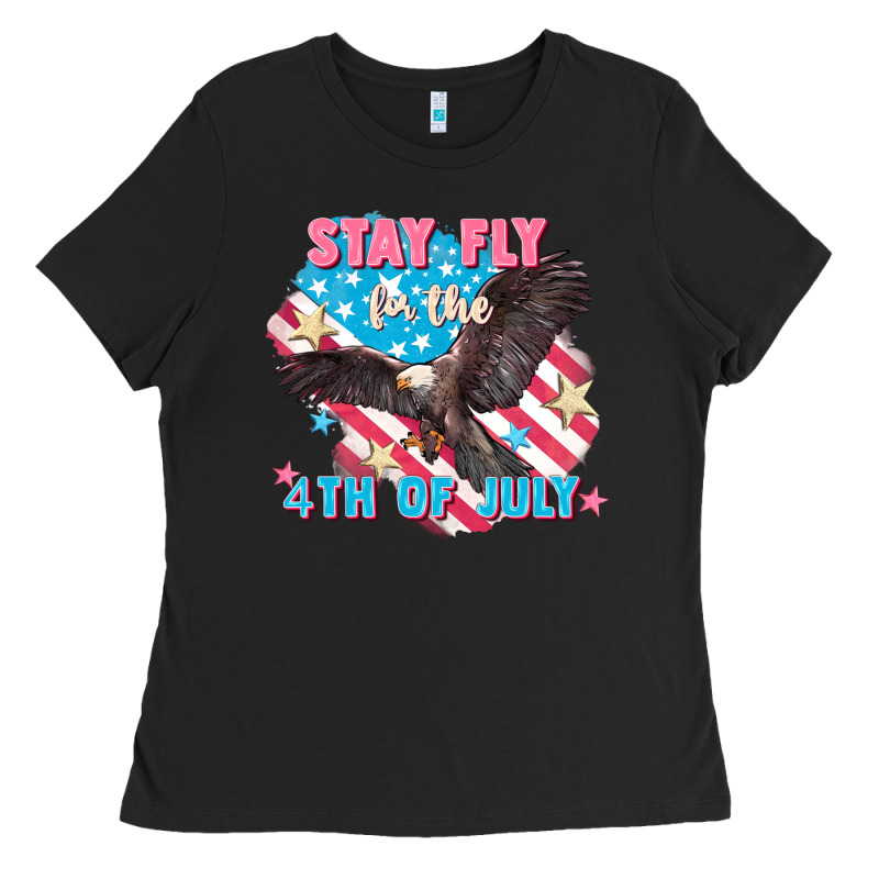 Stay Fly For The 4th Of July Ladies Tee by FaDigitalArtStudio | Teevron