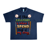Navy at the ballpark is where i spend most my days Urban Heavy Tee - BundleAndBundleShop