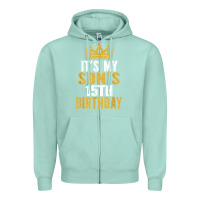 Seafoam it's my son's 15th birthday 15 years old boy t shirt Zipper Hoodie - linhVisuals