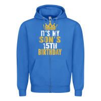 True Royal it's my son's 15th birthday 15 years old boy t shirt Zipper Hoodie - linhVisuals