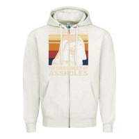 Oatmeal Heather i knew it im surrounded by assholes Zipper Hoodie - linhVisuals