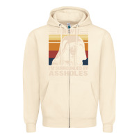 Sandshell i knew it im surrounded by assholes Zipper Hoodie - linhVisuals